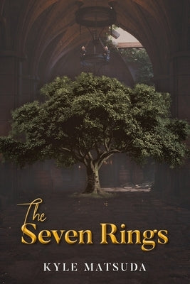 The Seven Rings by Matsuda, Kyle