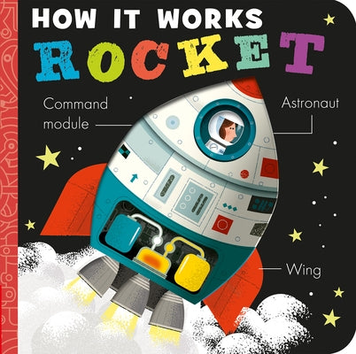 How It Works: Rocket by Hepworth, Amelia