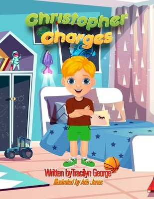 Christopher Charges by George, Tracilyn