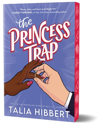 The Princess Trap (Deluxe Edition) by Hibbert, Talia