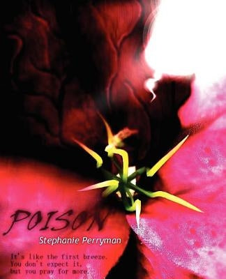 Poison by Perryman Smp, Stephanie Michelle