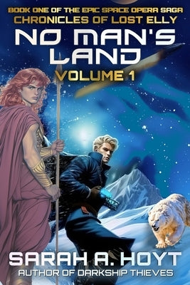 No Man's Land: Volume 1 by Hoyt, Sarah A.
