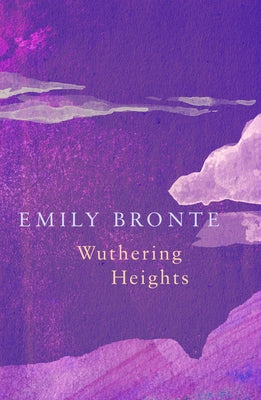 Wuthering Heights (Legend Classics) by Brontë, Emily