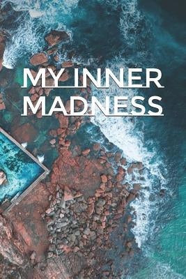 My Inner Madness by Nahinu, Malia