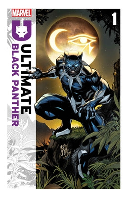 Ultimate Black Panther Vol. 1 by Hill, Bryan