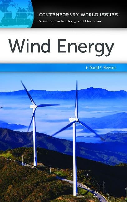 Wind Energy: A Reference Handbook by Newton, David