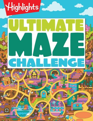 Ultimate Maze Challenge by Highlights
