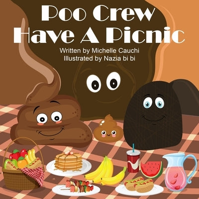 Poo Crew Have A Picnic by Bi Bi, Nazia