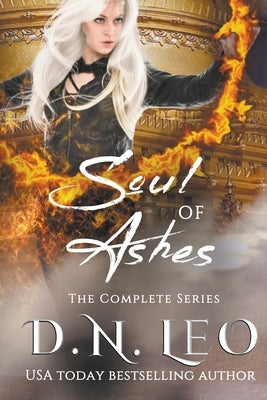 Soul of Ashes by Leo, D. N.