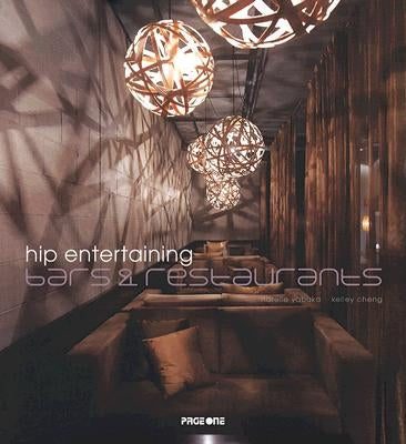 Hip Entertaining Bars & Restaurants by Yabuka, Narelle
