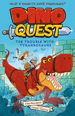 The Trouble with Tyrannosaurs by Billings, Ian