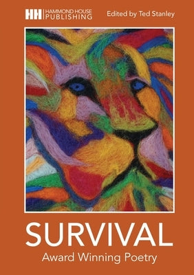 Survival: Award Winning Poetry by Stanley, Ted