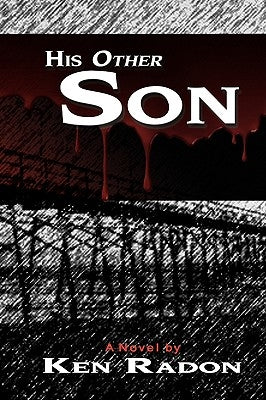 His Other Son by Radon, Ken