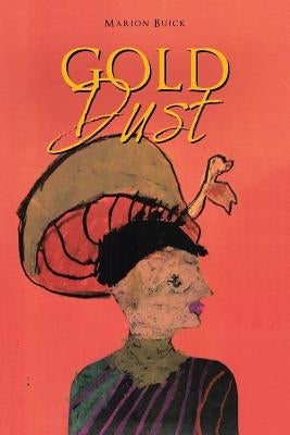 Gold Dust by Buick, Marion