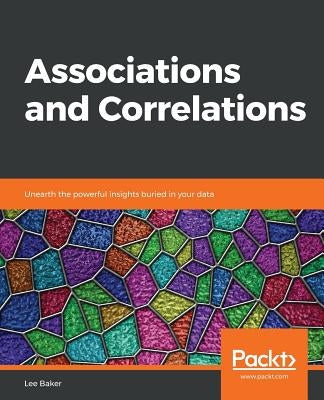 Associations and Correlations by Baker, Lee