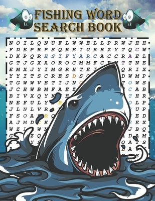 Fishing Word Search Book: Word search books for adults (( A beautiful gift for hunters and lovers of fishing )) by B. L. T. W. H. R.