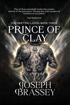 Prince of Clay by Brassey, Joseph