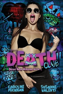 The Death Club by Peckham, Caroline