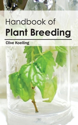 Handbook of Plant Breeding by Koelling, Clive