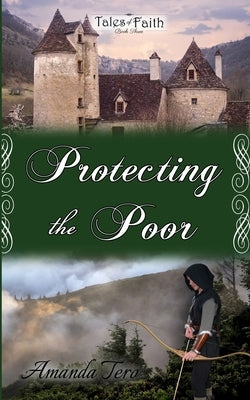 Protecting the Poor by Tero, Amanda