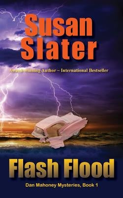 Flash Flood by Slater, Susan