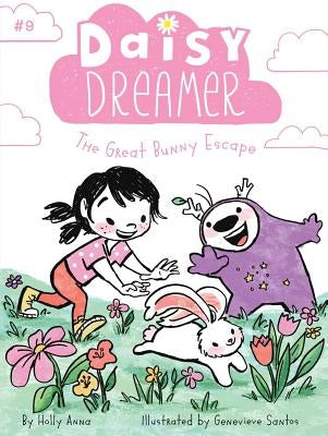 The Great Bunny Escape: Volume 9 by Anna, Holly