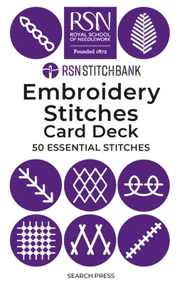 Rsn Stitch Bank: The Embroidery Stitches Card Deck: 50 Essential Stitches by Royal School of Needlework