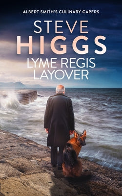Lyme Regis Layover - Rex Takes the Biscuit by Higgs, Steve