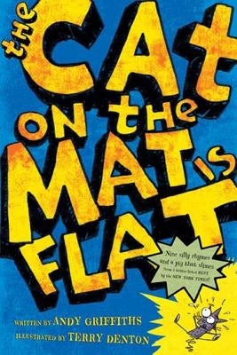 The Cat on the Mat is Flat by Griffiths, Andy