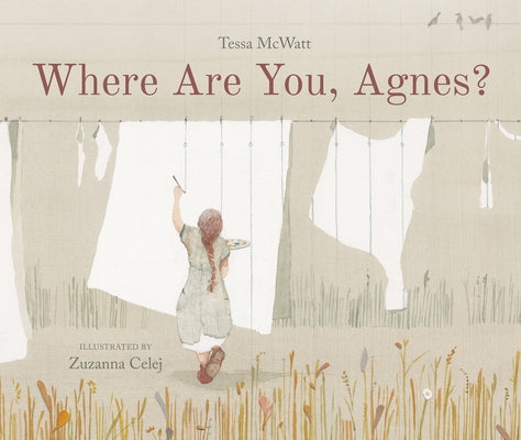Where Are You, Agnes? by McWatt, Tessa