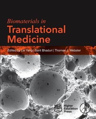Biomaterials in Translational Medicine by Yang, Lei