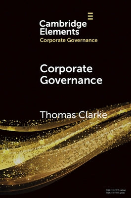 Corporate Governance: A Survey by Clarke, Thomas