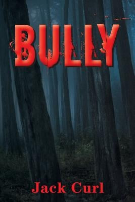 Bully by Curl, Jack