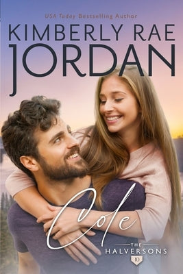 Cole: A Christian Romance by Jordan, Kimberly Rae