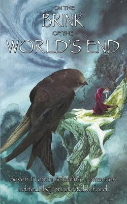 On the Brink of the World's End by Stableford, Brian