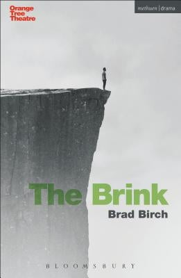 The Brink by Birch, Brad