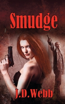 Smudge by Webb, J. D.