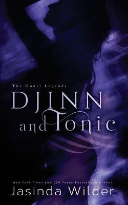Djinn and Tonic by Wilder, Jasinda