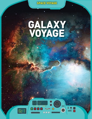 Galaxy Voyage by Barr, Catherine
