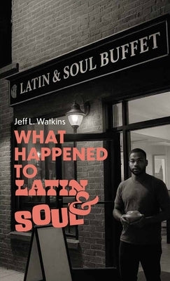 What happened to Latin & Soul by Watkins, Jeff Leeshon