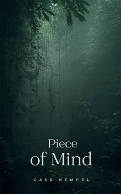 Piece of Mind by Hempel, Cass