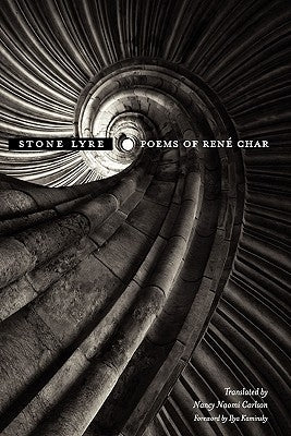 Stone Lyre: Poems of Rene Char by Char, Rene