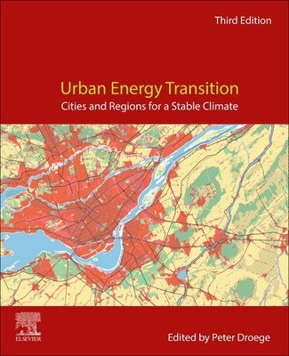 Urban Energy Transition: Cities and Regions for a Stable Climate by Droege, Peter
