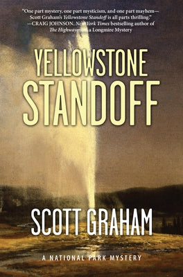 Yellowstone Standoff by Graham, Scott