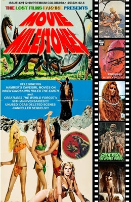 The Lost Films Fanzine Presents Movie Milestones #2: (Premium Color/Variant Cover A) by Lemay, John