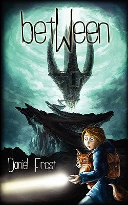 Between by Frost, Daniel