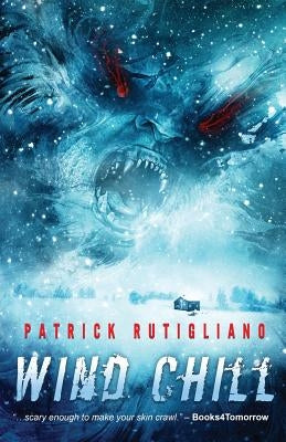 Wind Chill by Rutigliano, Patrick