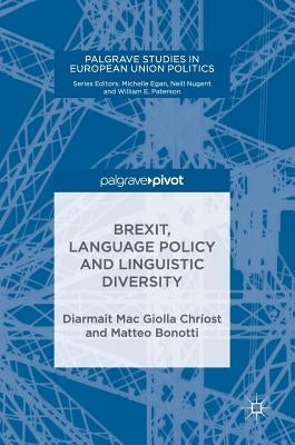 Brexit, Language Policy and Linguistic Diversity by Mac Giolla Chríost, Diarmait