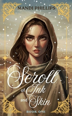 Scroll of Ink and Skin by Phillips, Mandi