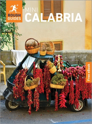 Rough Guides Mini Calabria: Travel Guide with eBook by Guides, Rough